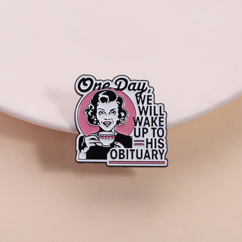 Vintage Fashion Obituaries - Broche de femme au foyer d'humour
